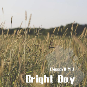 Bright Day