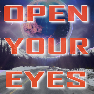 Open Your Eyes