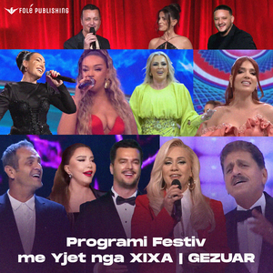 Programi Festiv me Yjet nga XIXA | GEZUAR