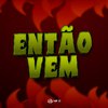 Dj Stay - Entao Vem