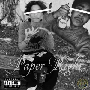 Paper Right (feat. TobyLowkz & OneThree J3)