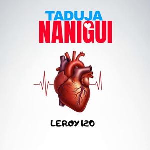Taduja Nanigui