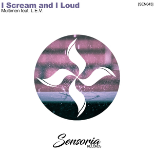 I Scream And I Loud (Misha Sinal Remix)