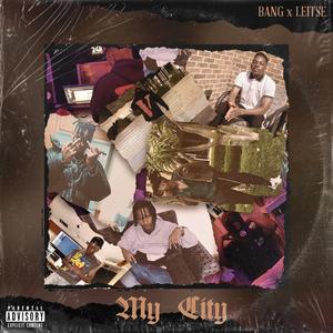MY CITY (feat. Leitse)