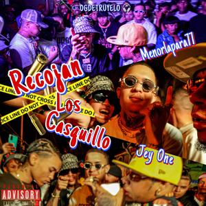 RECOJAN LOS CAQUILLOS (no no nono) (feat. Jey one)