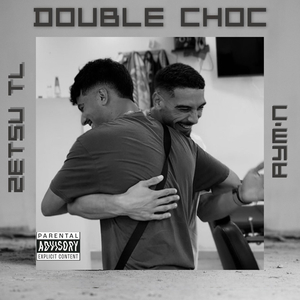 Double choc. Aym'N