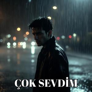 Çok sevdim