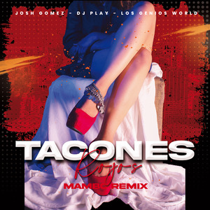 Tacones Rojos (Mambo) (Remix)