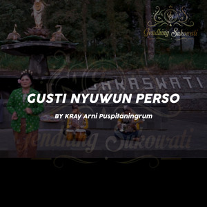 Gusti Nyuwun Perso