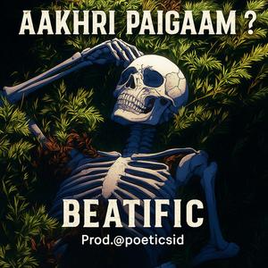 Aakhiri Paigaam?