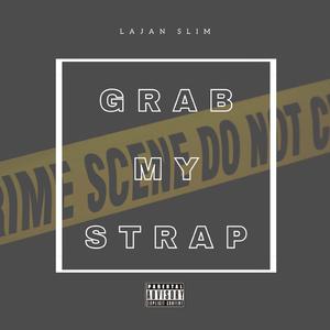 Grab My Strap