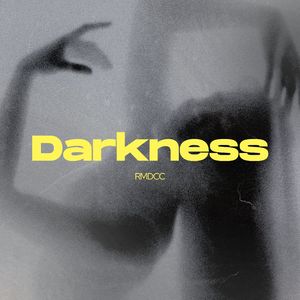 Darkness