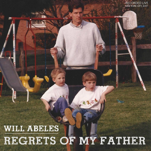 Regrets of My Father, Part I (Live)