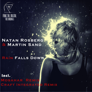 Rain Falls Down (Original Mix)