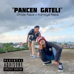 Pancen Gateli (with Kudus Hip Hop Family & Adhitya Rapz)