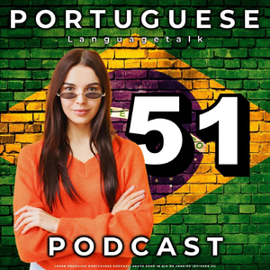 Learn Brazilian Portuguese Lesson 51: South Zone in Rio De Janeiro, Pt. 16