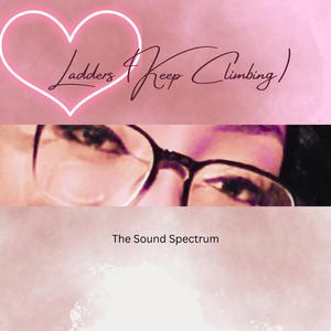 Ladders (Keep Climbing)