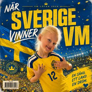 När Sverige vinner VM