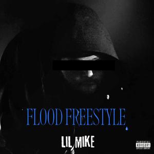 Flood Freestyle