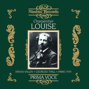 Louise, Act I Scene II & III: Moi je vous avais remarqué (Recorded 1935)