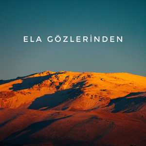 Ela Gözlerinden