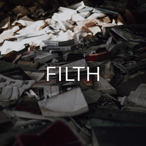 Filth