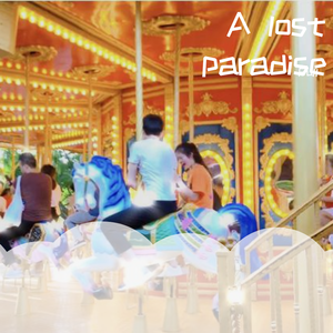 A lost paradise