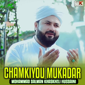 Chamkiyou Mukadar