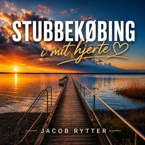 Stubbekøbing i mit hjerte