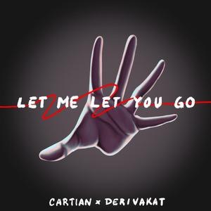 Let Me Let You Go