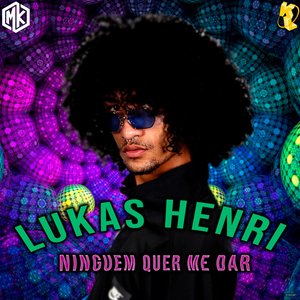 Ninguém Quer Me Dar (feat. Mano Kaue)