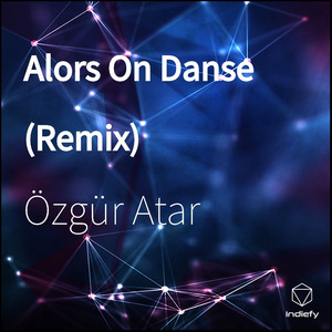Alors On Danse (Remix)