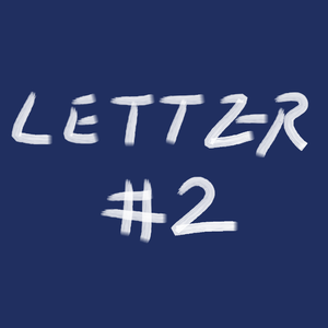 Letter#2(prod.under the maple tree)