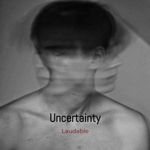Uncertainty