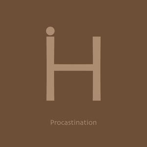 Procrastination