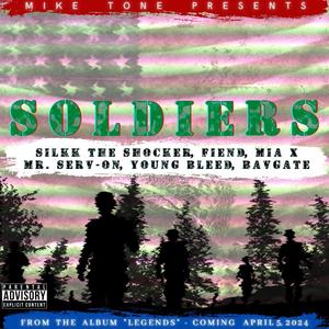 Soldiers (feat. Silkk The Shocker, Mr. Serv-On, Fiend, Young Bleed, Mia X & Bavgate) (Radio Edit)