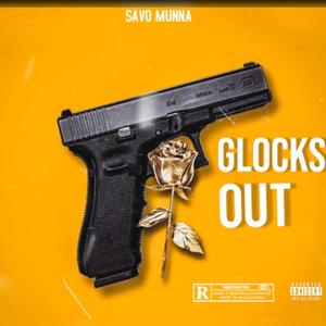 Glocks Out