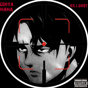 Killshot genya mama