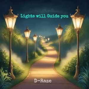 Lights Will Guide you