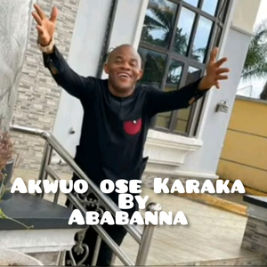 Akwuo Ose Karaka