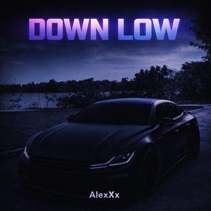Down Low