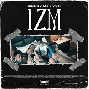 Izm (feat. Lyjah)
