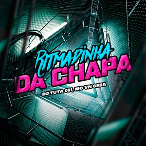 Ritmadinha da Chapa