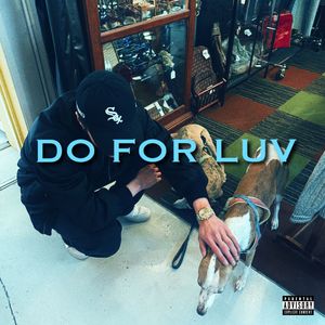 DO FOR LUV