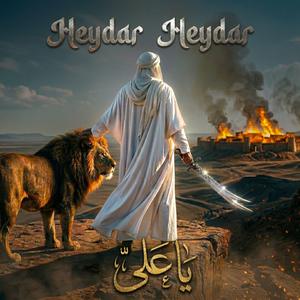 Heydar Heydar (Ya Ali)