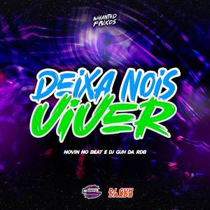 Deixa Nois Viver