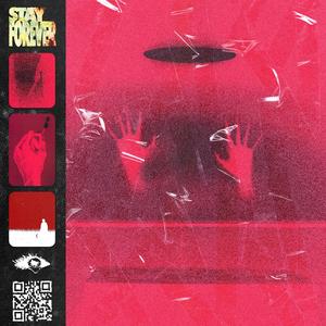 Stay Forever