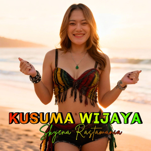 Kusuma Wijaya (Ska Reggae)