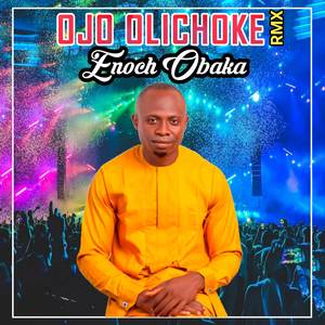 Ojo Olichoke Rmx
