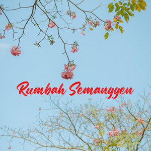 Rumbah Semanggen (Remix)